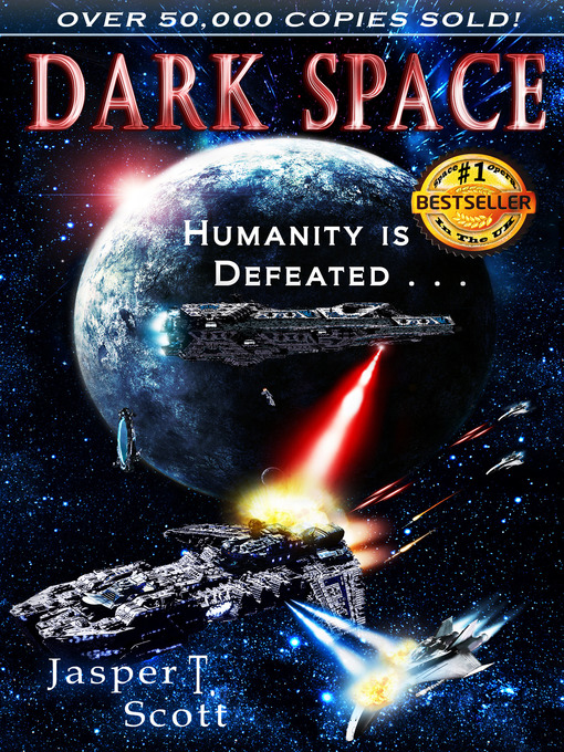 Title details for Dark Space by Jasper T. Scott - Available